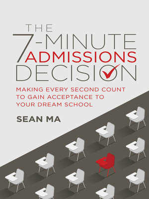 cover image of The 7-Minute Admissions Decision